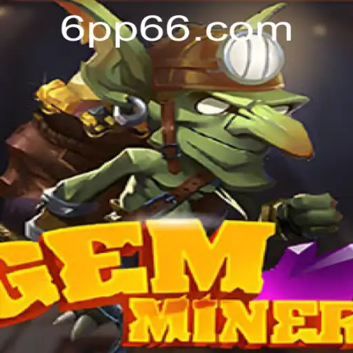 Descubra o Mundo Emocionante de GemMiner no Portal 6PP.com